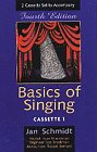 Basics of Singing, Schmidt, Jan, 002864879X