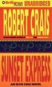 Sunset Express (Elvis Cole/Joe Pike Series)