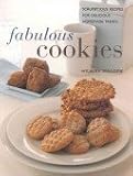Fabulous Cookies: Scrumptious Recipes for Delicious Homemade Treats by Hilaire Walden (2002-05-03) by 