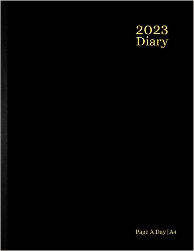 Sx Us 2023 Calendrier 2023 Diary A4 Page A Day: 2023 Daily Diary For 365 Days, One Page Per Day  Fully Lined And Dated Journal, Diary 2023 January To December, Black Cover  Design, Christmas Gifts. :