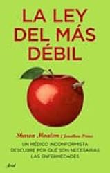 Ley Del Mas Debil , La