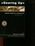 Gearing Up (Inside & Out) for a Great Life: A Smart Guide for High School