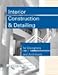 Interior Construction and Detailing for Designers and Architects by 