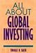 All About Global Investing (All About Series) - Book by Tom Saler