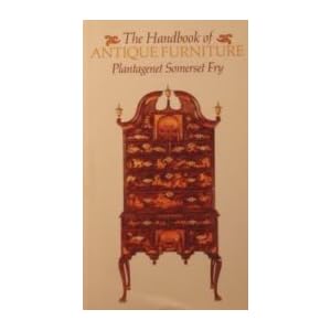 The Handbook Of Antique Furniture