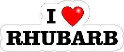 8" I love RHUBARB Vinyl decal sticker garden vegetable pride.