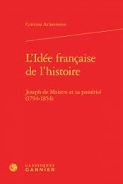 L' idée française de l'histoire