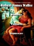 Puerto Vallarta Squeeze by Robert James, Illustrated by Cover Art Waller