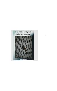 Livro Guia Prático de Flagrante Delito para Advogados