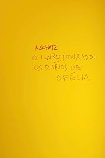 Livro O Livro Dourado: Os Diários de Ofélia