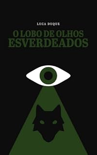 Livro O Lobo de Olhos Esverdeados