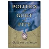 Politics of Guilt and Pity