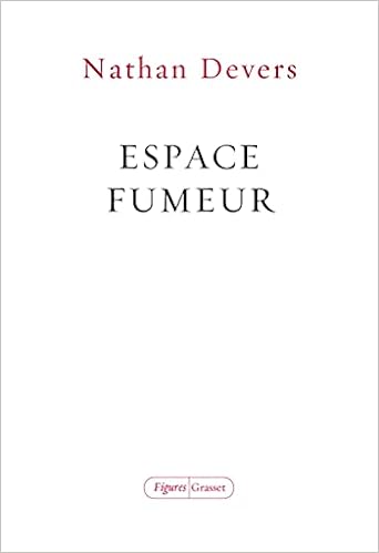 Nathan Devers Espace fumeur: collection Figures : Devers, Nathan: Amazon.de: Bücher