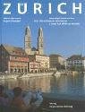 Zürich. Lebendige Stadt am See 3038230944 Book Cover
