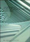 Foster Associates: Recent Works (Architectural Monographs No 20)