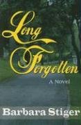 Long Forgotten - Barbara Stiger