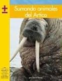 Image de Sumando animales del Artico (Math - Spanish) (Spanish Edition)