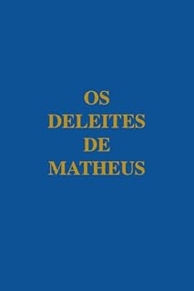 Livro Os deleites de Matheus