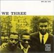 We Three