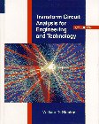 Transform Circuit Analysis for Engineering and Technology (Electronic Technology)