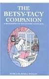 The Betsy-Tacy Companion: A Biography of Maud Hart Lovelace by