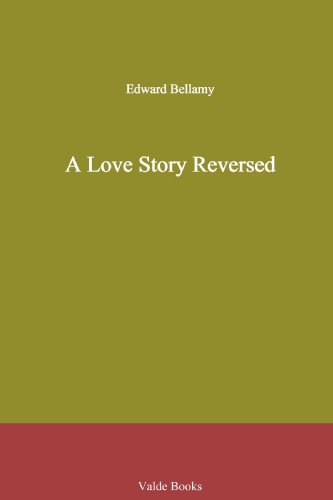 A Love Story Reversed