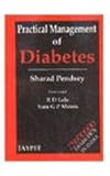 Practical Management of Diabetes, Pendsey, Sharad, 8171799442