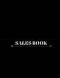 Sales Book: Black Daily Expense Ledger | Log Book | Journal, Logbook | Business, Companies, Shops, Stalls & More | 6 Columns- 100 Pages | 8.5