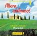 Allora, andiamo!, Bd.1, 1 Audio-CD zum Übungsteil