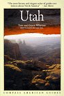 Compass American Guides: Utah (3rd ed) by 