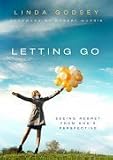 Paperback Letting Go: Seeing Regret from God's Perspective by Ps Linda Godsey (2015-08-02) Book