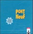 Pont NeuF, 2 Audio-CDs zum Lehrbuch