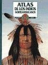 Image de Atlas De Los Indios Norteamericanos/Atlas of North American Indians (Spanish Edition)