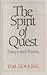 The Spirit of Quest: Essays and Poems by 