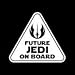 Future Jedi On Board Vinyl Decal Sticker|White|Cars Trucks Vans SUV|5