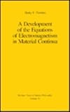 A Development of the Equations of Electromagnetism in Material Continua, Tiersten, H. F., 0387972412