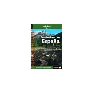 Lonely Planet: Senderismo En Espana (Spanish Edition)