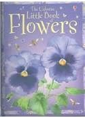 The Usborne Little Book of Flowers: Internet Linked (Mini-Editions) Hardcover – June 1, 2005