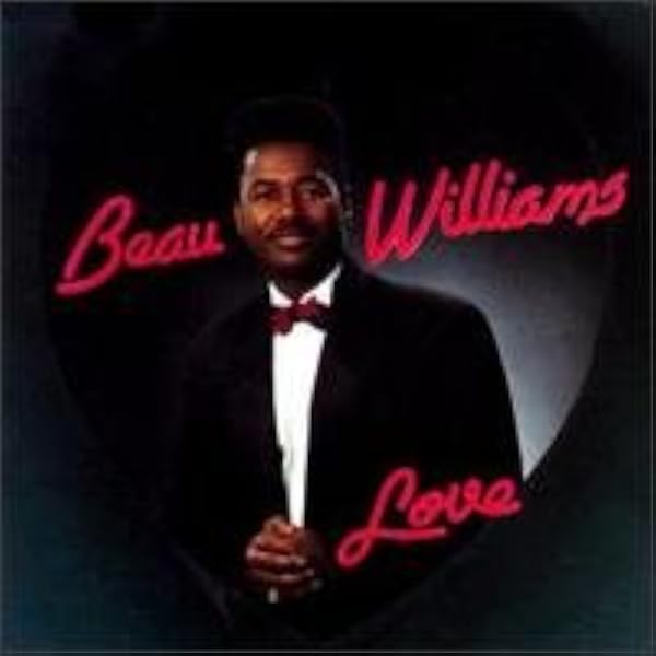Williams, Beau - Greatest Love - Amazon.com Music