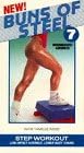 Buns of Steel 7: Step Workout [VHS]