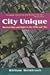 City Unique: Montreal Days and Nights in the 1940s and '50s by 