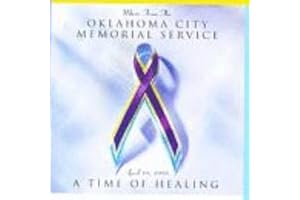 Music From The Oklahoma City Memorial Service- April 19, 1995, A Time of Helaing