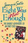Eight Was Not Enough by 