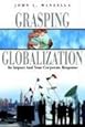Grasping Globalization: Its Impact and Your Corporate Response