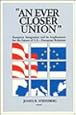 An Ever Closer Union: European Integration and Its Implications for the Future of U.S.-European Relations