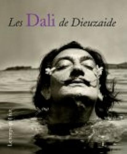 Download Les Dali de Dieuzaide PDF