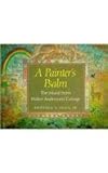 A Painter's Psalm: The Mural from Walter Anderson's Cottage