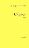 L'amour: Roman (French Edition) by
