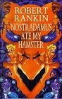 Nostradamus Ate My Hamster