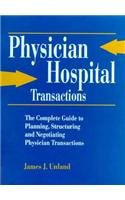 PHYSICIAN HOSPITAL TRANSACTIONS